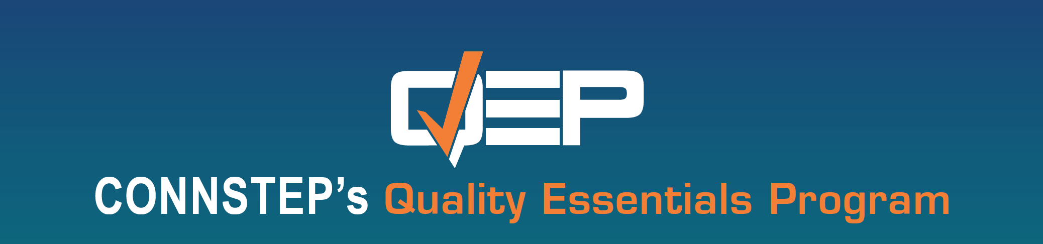 Quality Essentials Program (QEP)