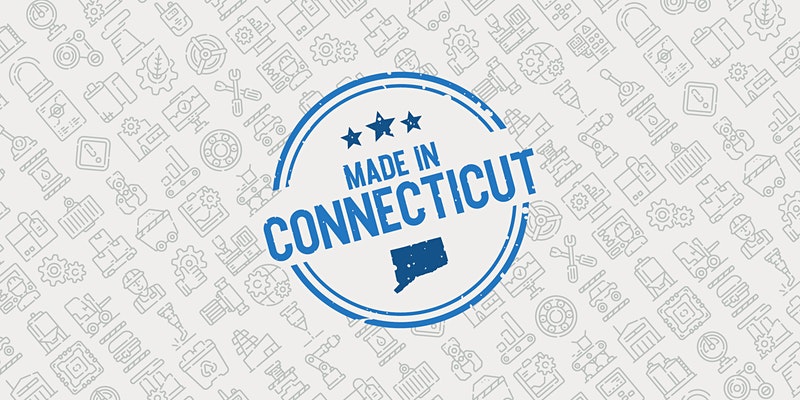 Made in Connecticut: 2021 Manufacturing Summit